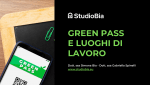 GREEN PASS E LUOGHI DI LAVORO